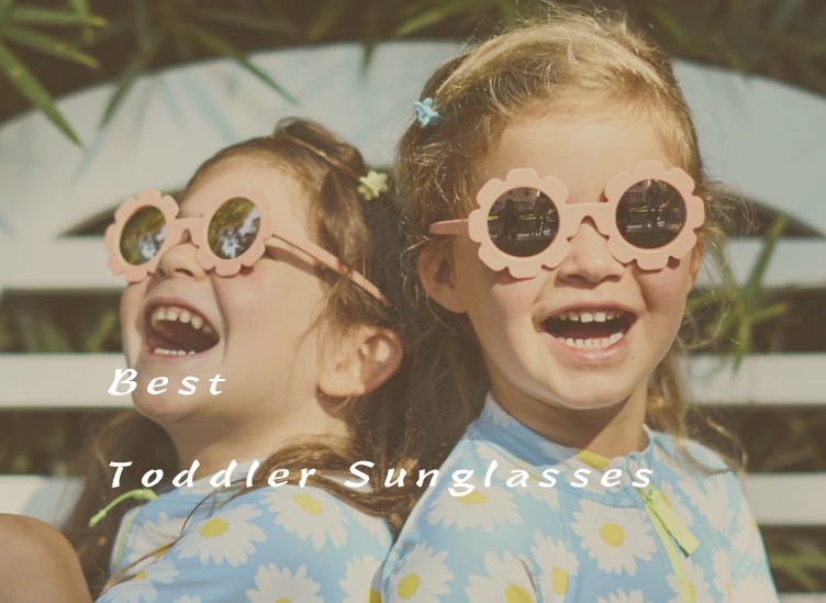 Best Toddler Sunglasses